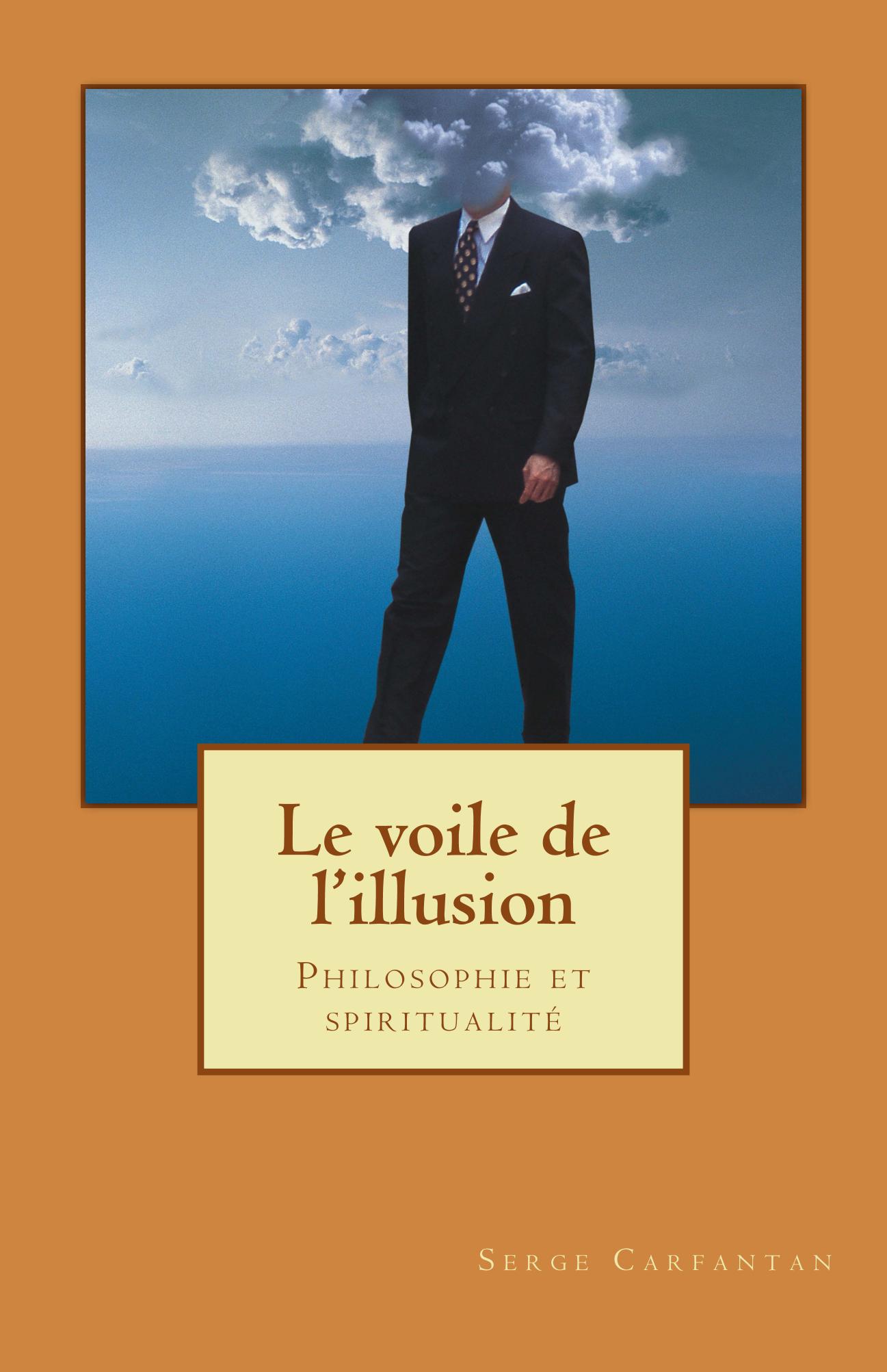 Le voile de l'illusion