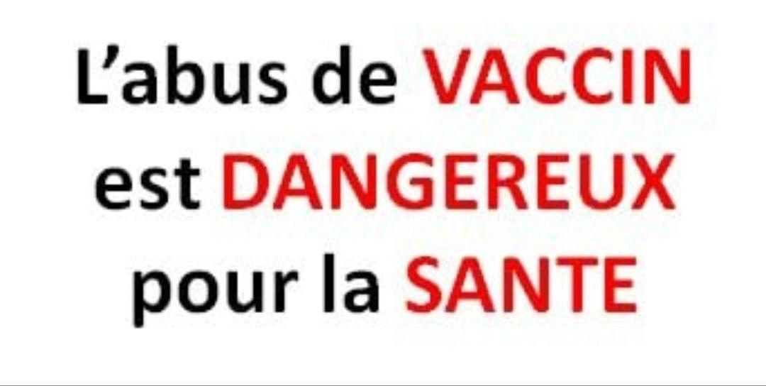 L'abus de vaccin est dangereux pour la sant