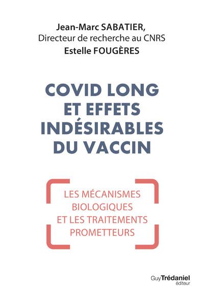 Covid long et effets indsirables des "vaccins"