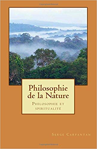 RÃ©sultat de recherche d'images pour "Serge CArfantan Philosophie de la nature"