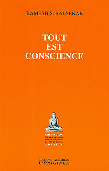 Tout est Conscience